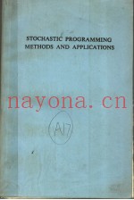 STOCHASTIC PROGRAMMING METHODS AND APPLICATIONS