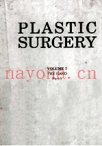 PLASTIC SURGERY VOLUME 7 THE HAND PART 1