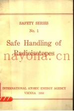 SAFE HANDLING OF RADIOISOTOPES SERIES NO.1