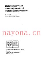 STOICHIOMETRY AND THERMODYNAMICS OF METALLURGICAL PROCESSES