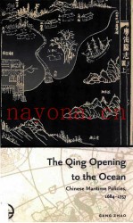 The Qing opening to the ocean : Chinese maritime policies