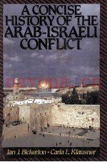 A CONCISE HISTORY OF THE ARAB-ISRAELI CONFLICT