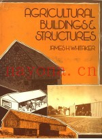 AGRICULTURAL BUILDINGS AND STRUCTURES