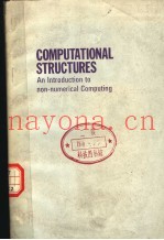 COMPUTATION AL STRUCTURES AN INTRODUCTION TO NON-NUMERICAL COMPUTING