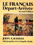 LE FRANCAIS DEPART-ARRIVEE SECOND EDITION
