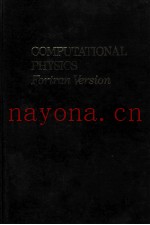 COMPUTATIONAL PHYSICS Fortran Version
