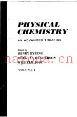 PHYSICAL CHEMISTRY：An Advanced Treatise  Volume Ⅰ  Thermodynamics