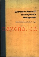 OPERATIONS RESEARCH TECHNIQUES FOR MANAGEMENT
