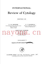 INTERNATIONAL REVIEW OF CYTOLOGY  SUPPLEMENT 5  ASPECTS OF CELL CONTROL MECHANISMS
