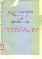Digital Waveform Processing and Recognition