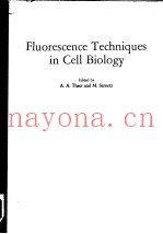FLUORESCENCE TECHNIQUES IN CELL BIOLOGY