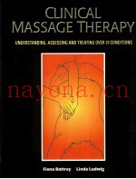 CLINICAL MASSAGE THERAPY  UNDERSTANDING