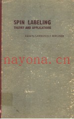 SPIN LABELING THEORY AND APPLICATIONS