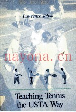 TEACHING TENNIS THE USTA WAY