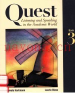 QUEST:LISTENING AND SPEAKING IN THE ACADEMIC WORLD