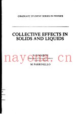 COLLECTIVE EFFECTS IN SOLIDS AND LIQUIDS