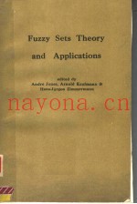 FUZZY SETS THEORY AND APPLICATIONS