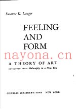 FEELING AND FORM A THEORY OF ART