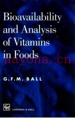 Bioavailability and analysis of vitamins in foods