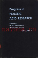 PROGRESS IN Nucleic Acid Research Volume 1