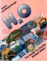 H2o: the guide to quality bottled water