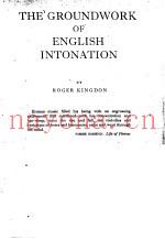 THE GROUNDWORK OF ENGLISH INTONATION