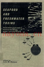 Seafood and freshwater toxins : pharmacology