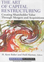 The Art of Capital Restructuring:Creating Shareholder Value Through Mergers and Acquisitions