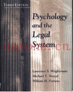 PSYCHOLOGY AND THE LEGAL SYSTEM  THIRD EDITION