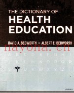THE DICTIONARY OF HEALTH EDUCATION