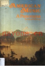 AMERICAN MUSIC A Panorama SECOND EDITION