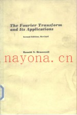 The Fourier Transorm and Its Applications