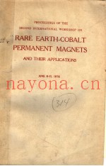 PROCEEDINGS OF THE SECOND INTERNATIONAL WORKSHOP ON RARE EARTH-COBALT PERMANENT MAGNETS AND THEIR AP