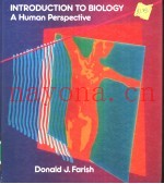 INTRODUCTION TO BIOLOGY：A Human Perspective