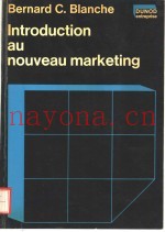 INTRODUCTION AU NOUVEAU MARKETING