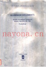 ALUMINIUM WELDMENTS SECOND INTERNATIONAL CONFERENCE