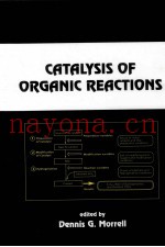 CATALYSIS OF ORGANIC REACTIONS