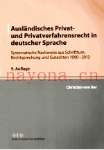 AUSLANDISCHES PRIVAT-UND PRIVATVERFAHRENSRECHT IN DEUTSCHER SPRACHE SYSTEMATISCHE NECHWEISE AUS SCHR
