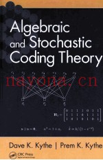 Algebraic and Stochastic Coding Theory
