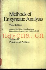 Methods of Enzymatic Analysis Third Edition Volume Ⅸ Proteins and Peptides