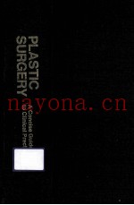 PLASTIC SURGERY:A CONCISE GUIDE TO CLINICAL PRACTICE  SECOND EDITION