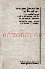 WESTERN ECONOMIES IN TRANSITION:STRUCTURAL CHANGE AND ADJUSTMENT POLICIES IN INDUSTRIAL COUNTRIES