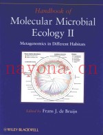 HANDBOOK OF MOLECULAR MICROBIAL ECOLOGY Ⅱ METAGENOMICS IN DIFFERENT HABITATS
