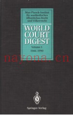 WORLD COURT DIGEST VOLUME 1 1986-1990