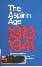 THE ASPIRIN AGE 1919-1941