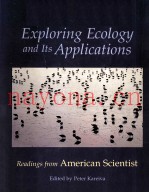 EXPLORING ECOLOGY AND ITS APPLICATIONS READINGS FROM AMERICAN SCIENTIST
