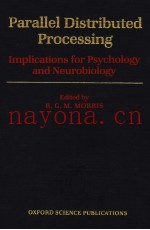 PARALLEL DISTRIBUTED PROCESSING  IMPLICATIONS FOR PSYCHOLOGY AND NEUROBIOLOGY