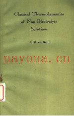 CLASSICAL THERMODYNAMICS OF NON-ELECTROLYTE SOLUTIONS