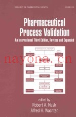 PHARMACEUTICAL PROCESS VALIDATION:AN INTERNATIONAL THIRD EDITION