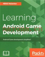 Learning Android Game Development Android Game development simplified!